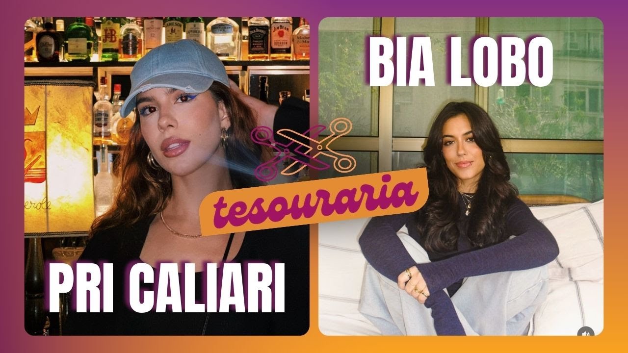 PRI CALIARI E BIA LOBO - TESOURARIA PODCAST #002