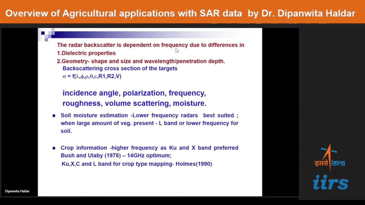 Overview of Agricultural applications with SAR data by Dr.  Dipanwita Haldar
