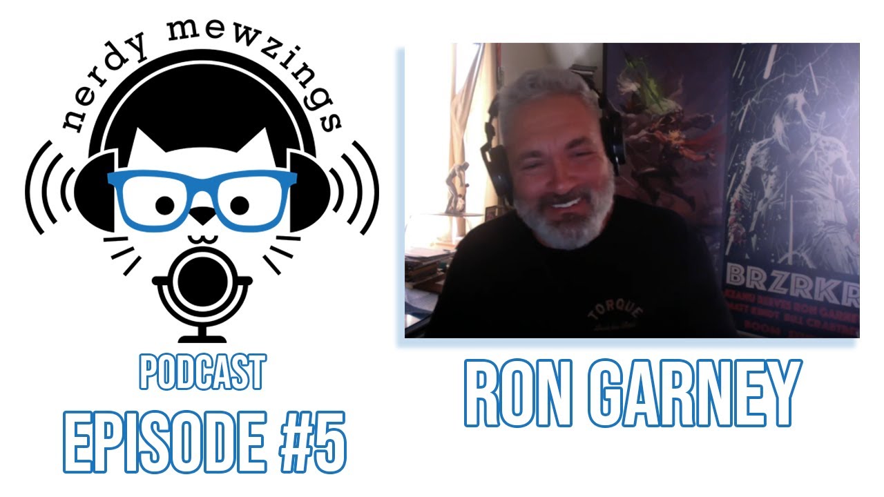 Nerdy Mewzings Podcast episode 5: Ron 