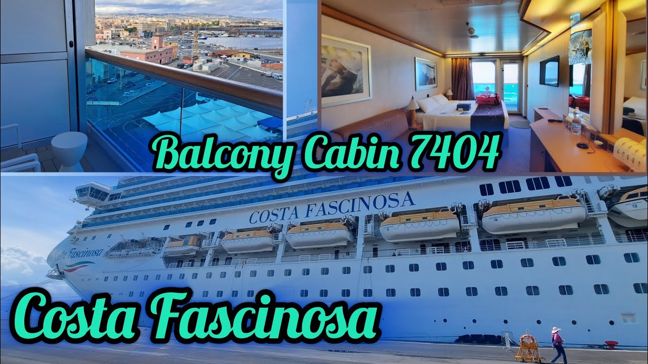 COSTA FASCINOSA Balcony Cabin 7404  