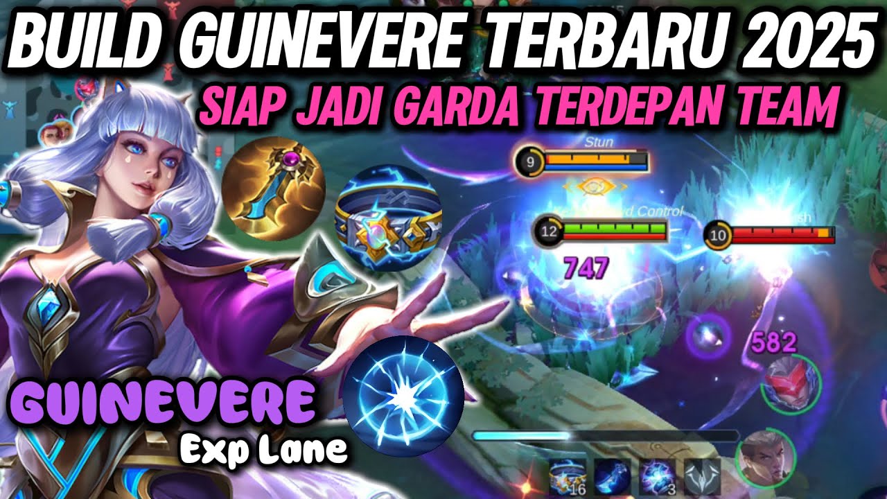 BUILD TERBARU GUINEVERE EXP LANE.. Siap Menjadi Pasukan Palingan Depan, Damage Sakit Keras Perkasa ~