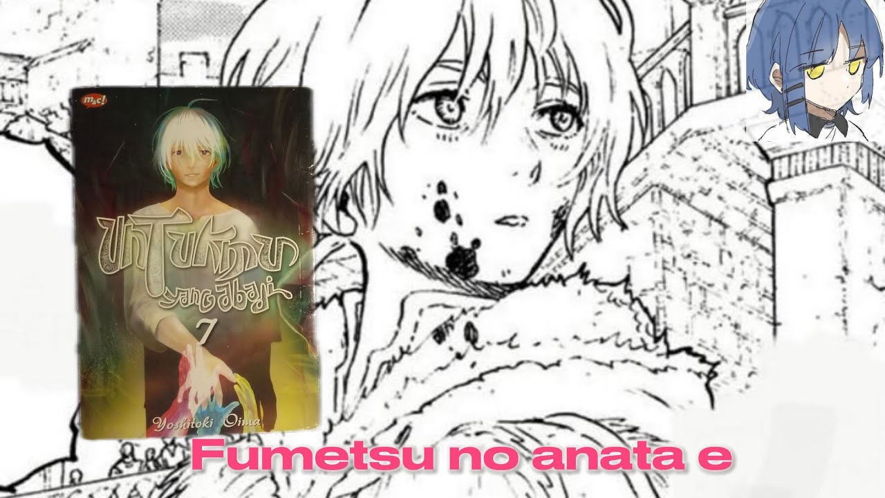 Unboxing Manga/Comic To your eternity/Fumetsu no anata e/Untuk mu yang abadi
