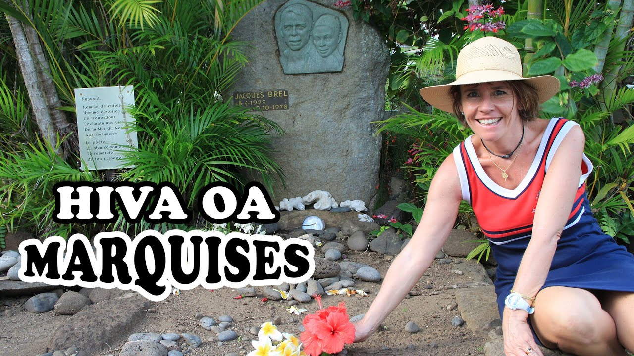 MARQUISES : Hiva Oa et ses tombes célèbres