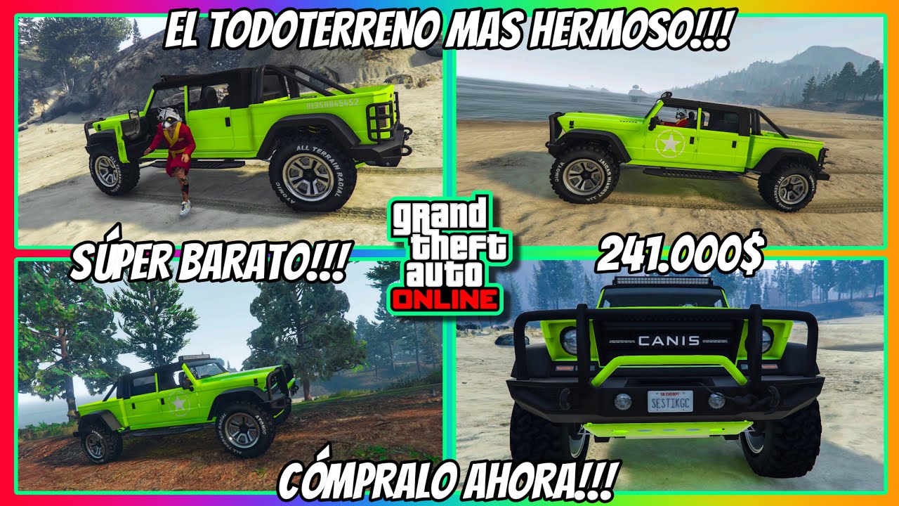 EL TODOTERRENO MÁS HERMOSO DE GTA ONLINE!!! 🔥 | CANIS KAMACHO 💚 | SÚPER BARATO!!! 💸 | SestikGC