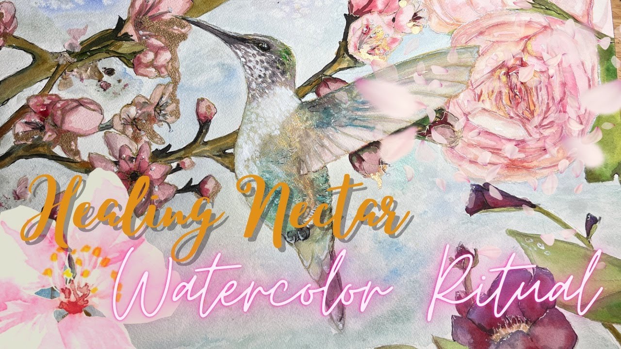 Healing Nectar Hummingbird Watercolor Ritual Meditation Painting Timelapse Process