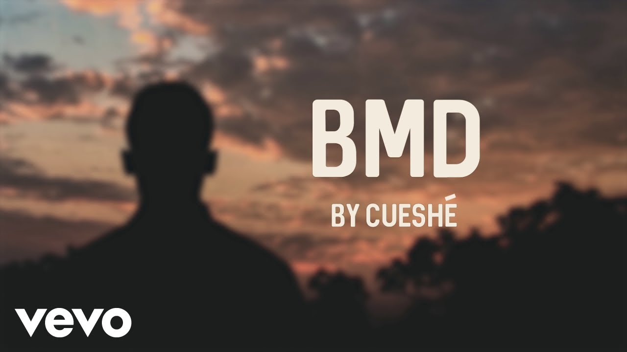 Cuesh&eacute; - BMD [Lyric Video]
