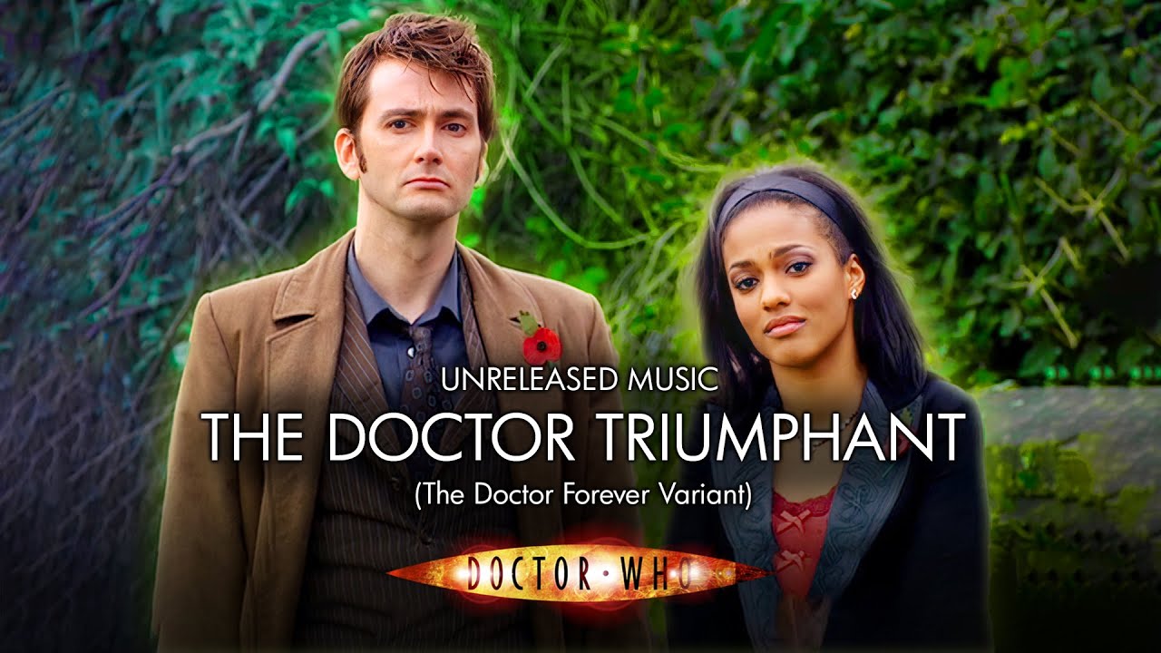 The Doctor Triumphant (The Doctor Forever Variant) - Doctor Who Unreleased Music