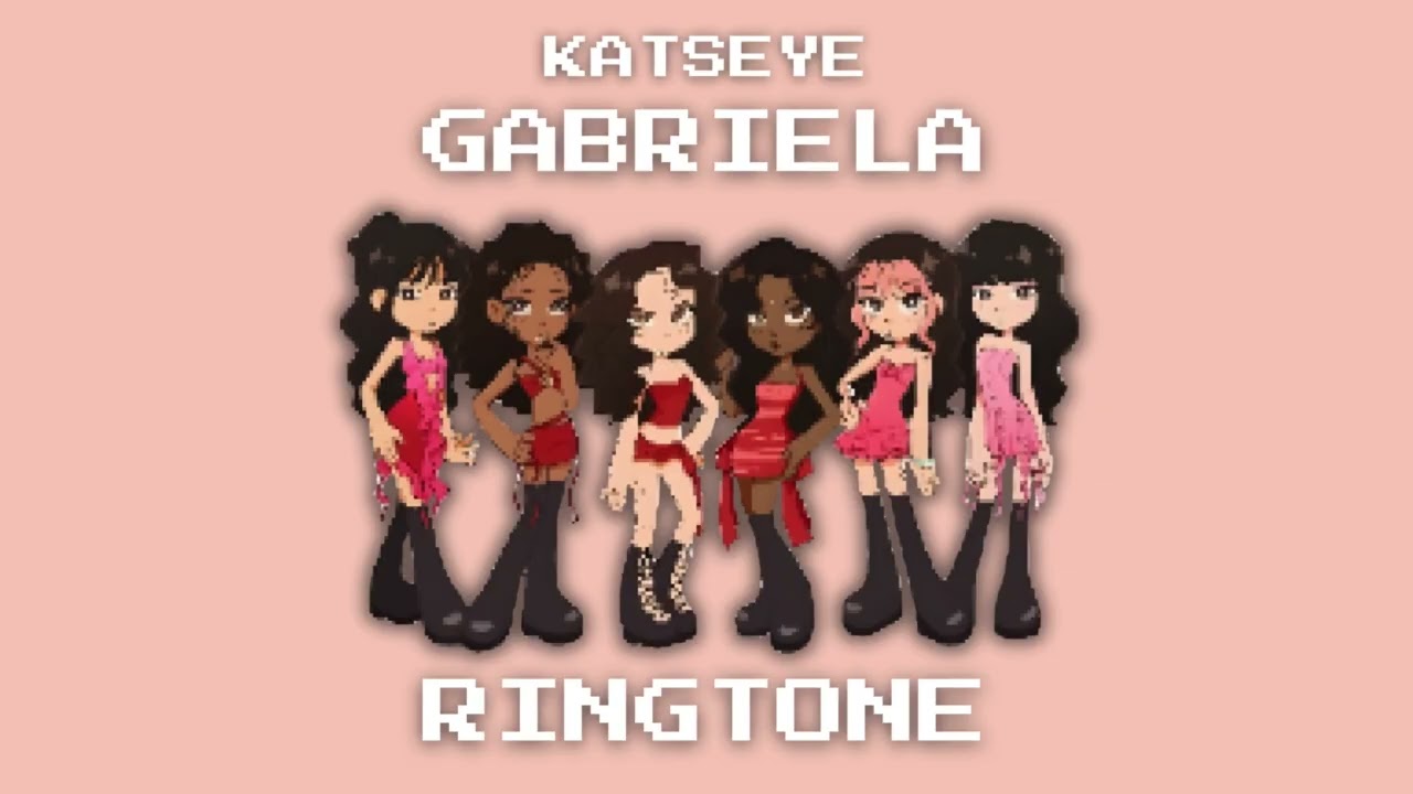 KATSEYE - GABRIELA RINGTONE