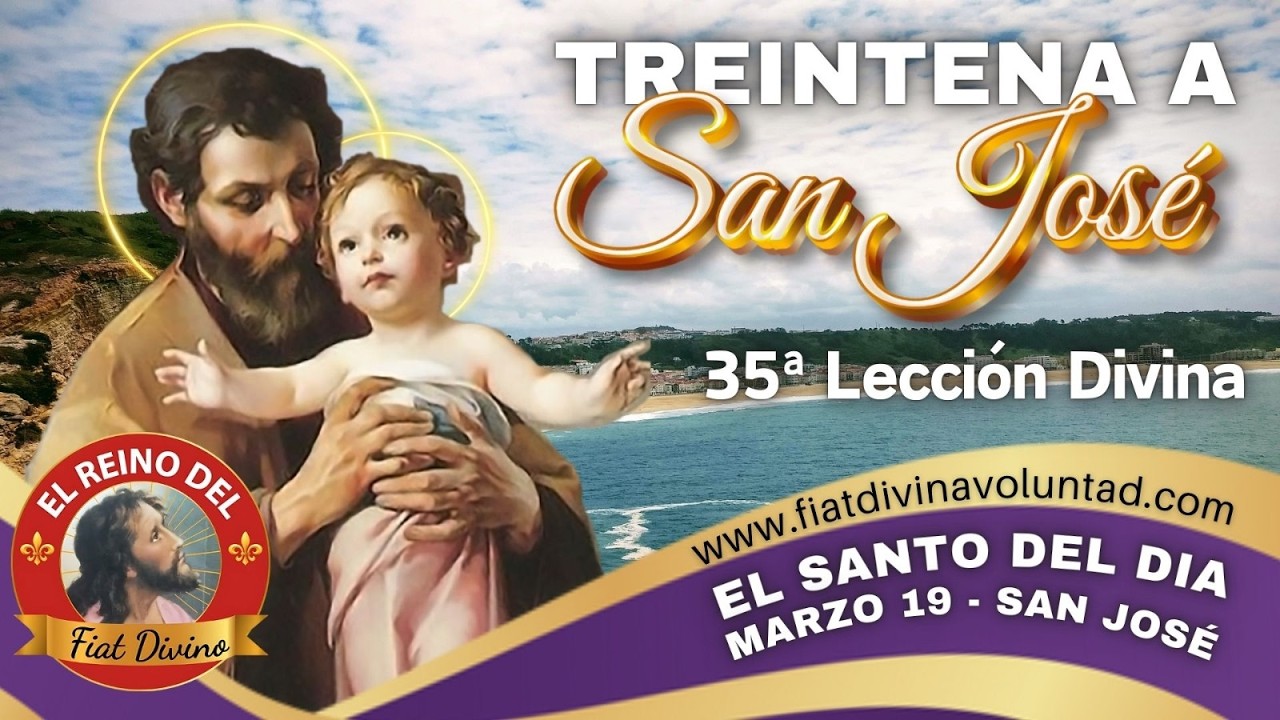 TREINTENA A SAN JOSÉ DÍA 35