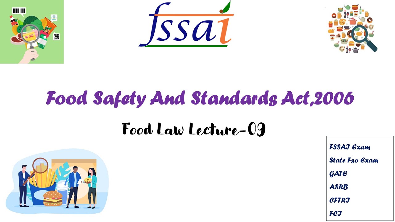 Food Safety And Standards Act,2006: FSSA 2006  | State FSO Exam Preparation | Food Law  Lecture -09