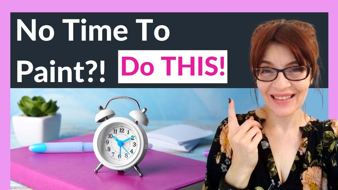 No Time to Paint? (Do THIS!)