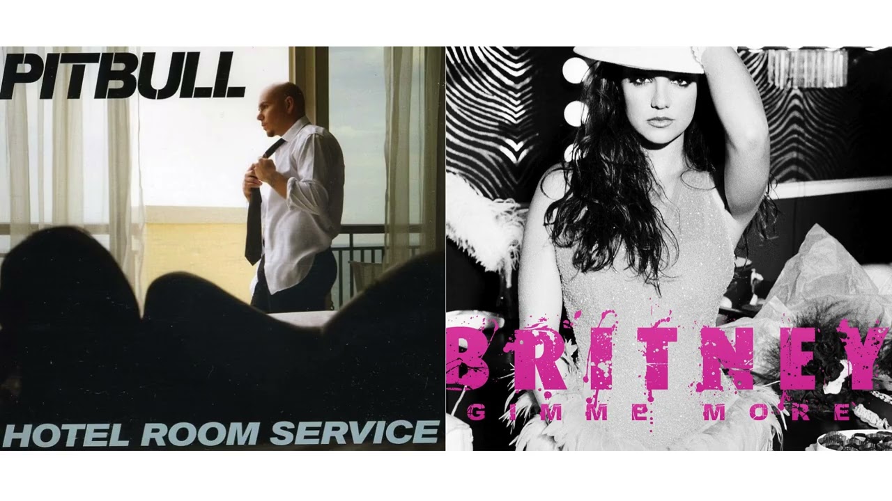 Pitbull & Britney Spears - Hotel Room Service x Gimme More MASHUP