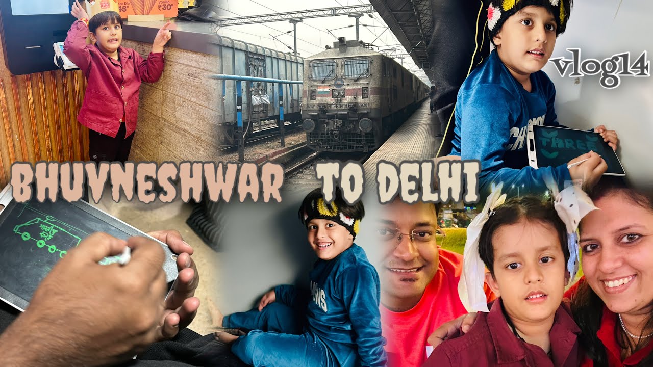 Vlog 14| Bhuvneshwar to delhi| travel vlog|travelling with my family|fulfilled vlog| Odisha tour|