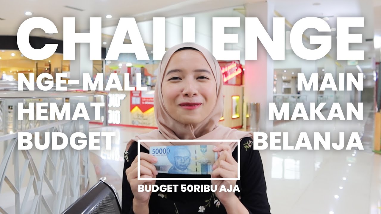 CUMA 50 RIBU? VLOG TIPS HEMAT NONGKRONG & BELANJA DI MALL