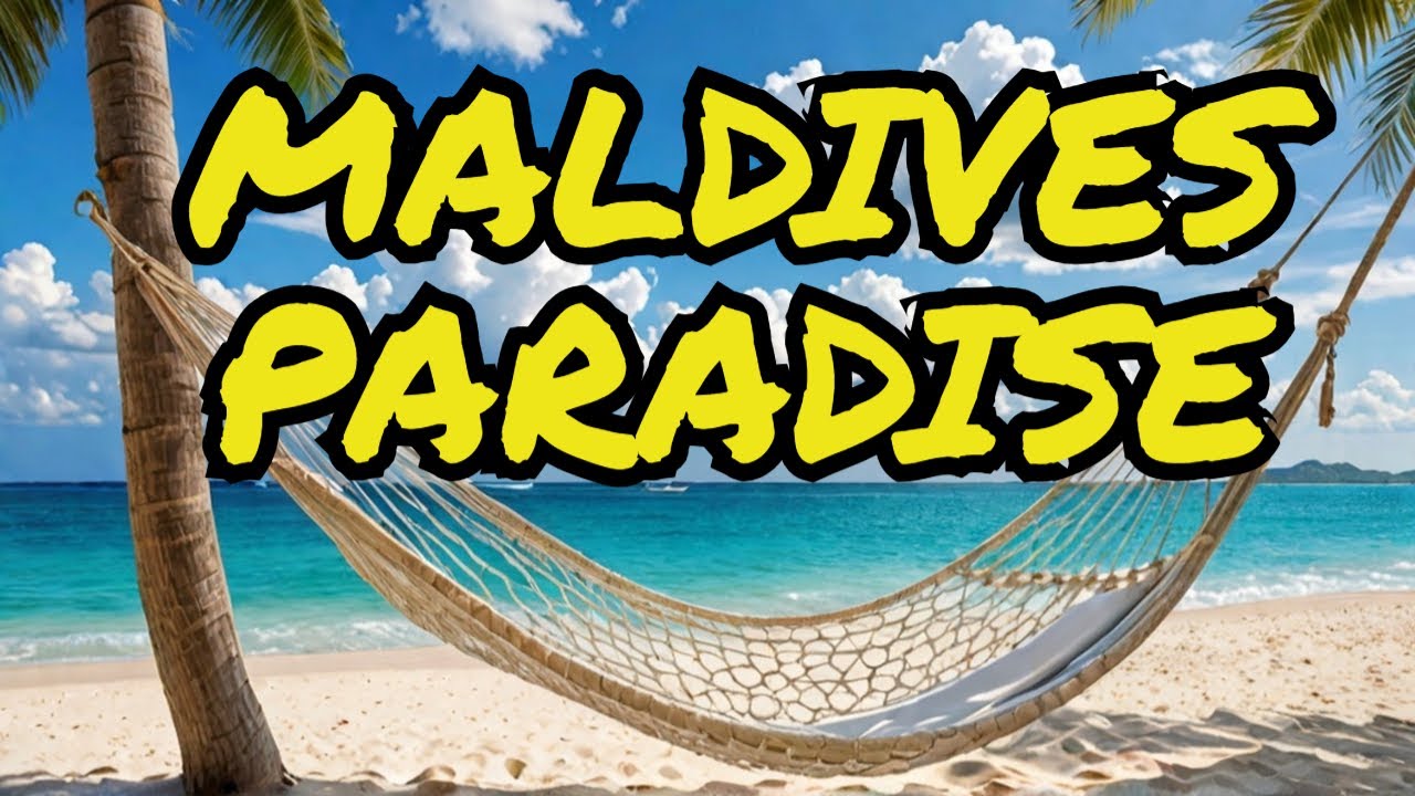 Why the Maldives is the Most Relaxing Vacation Spot