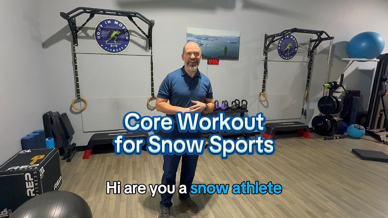 Strong for the Slopes: Core Workout for Snow Sports
