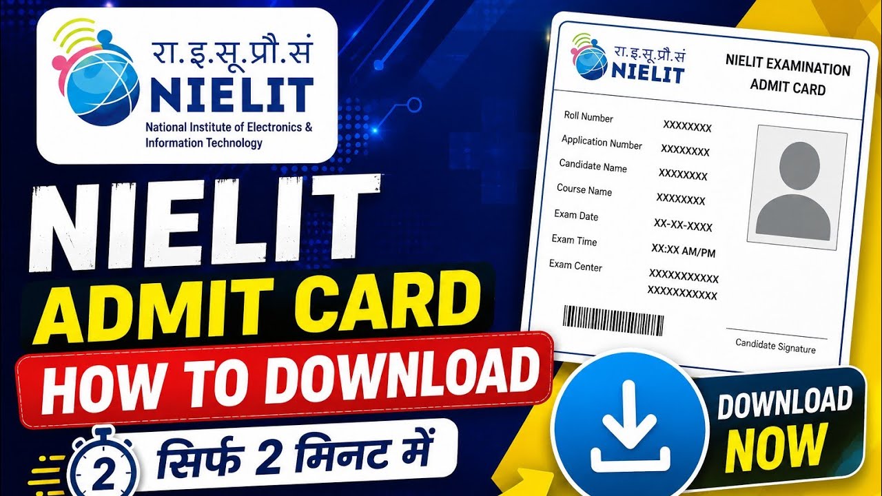 NIELIT O Level Practical Admit Card 2026 Released | Download Link + Exam Date | O Level Practical |
