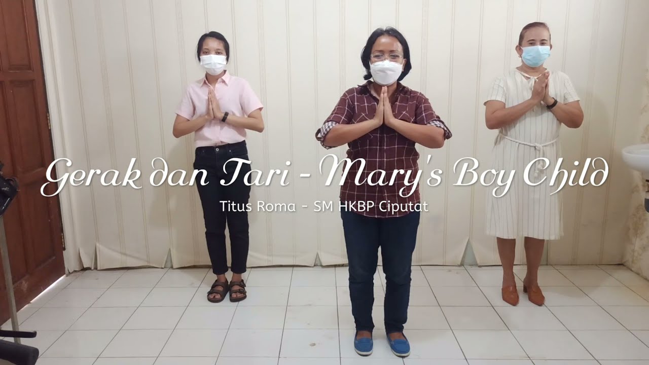 Gerak dan Tari - Titus Roma - Marys Boy Child