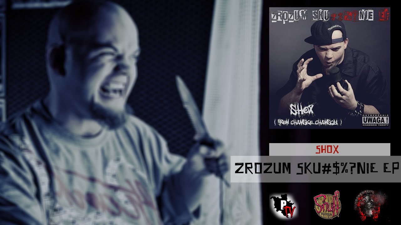 SHOX - ZROZUM SKU#$%?NIE EP (FULL ALBUM)