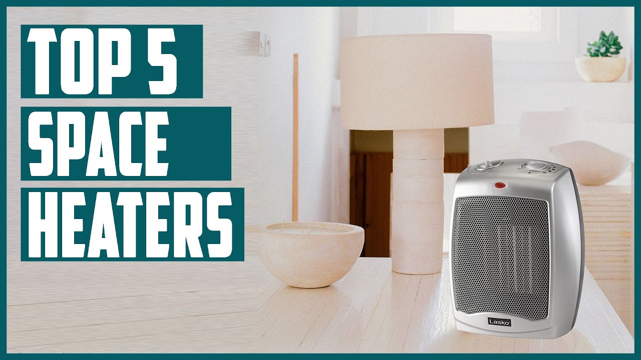 Best Space Heaters 2023 | Top 5 Space Heater for Bedroom