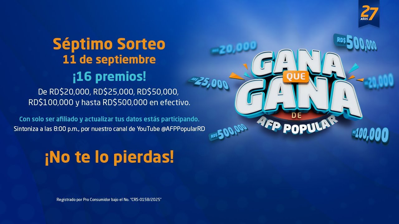 Séptimo sorteo Gana que Gana 2025