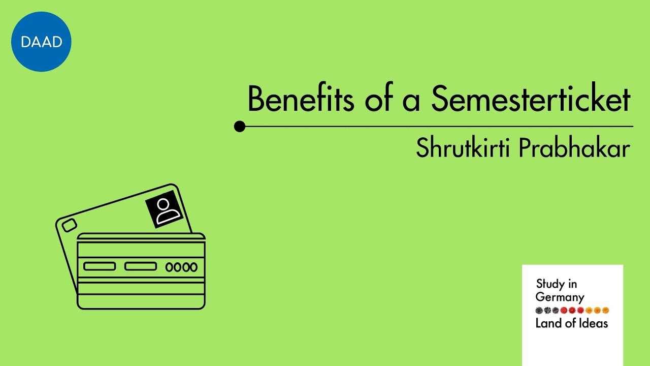 Benefits of Semesterticket  by DAAD Young Ambassador Shrutkirti Patil