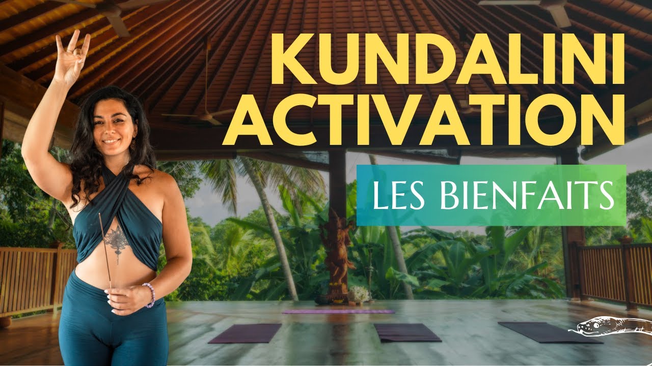 Les bienfaits de la Kundalini Activation ! (KA ou KAP)