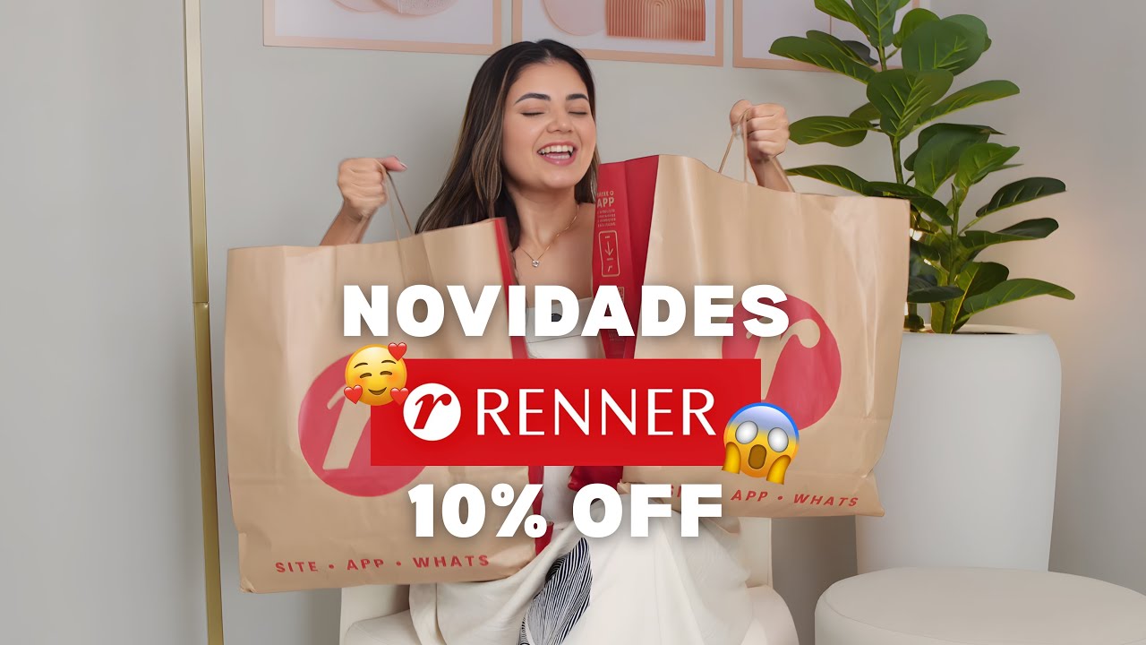 COMPRINHAS RENNER COM CUPOM DE 10%OFF 😱