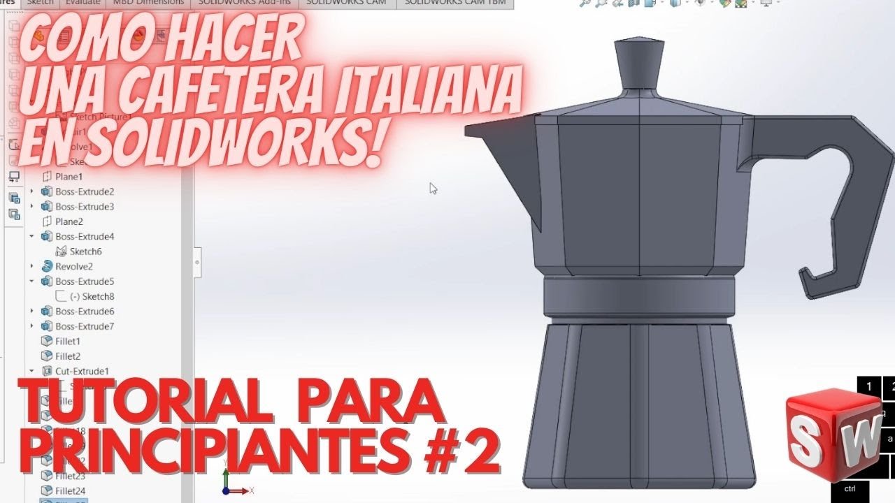 Como Hacer Una Cafetera Italiana En SolidWorks / Tutorial Básico # 2 De SolidWorks