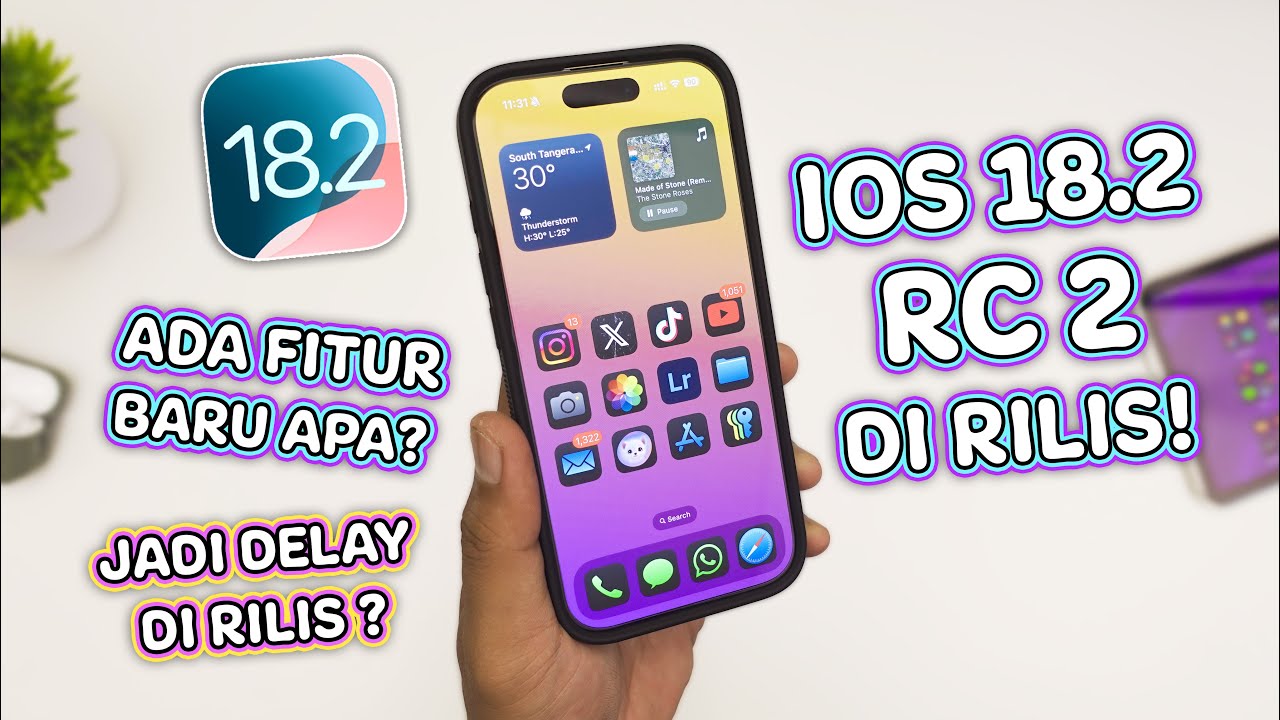 iOS 18.2 RC2 di Rilis! Kenapa Ada RC2? iOS 18.2 Delay Rilis? Ada Fitur Baru?
