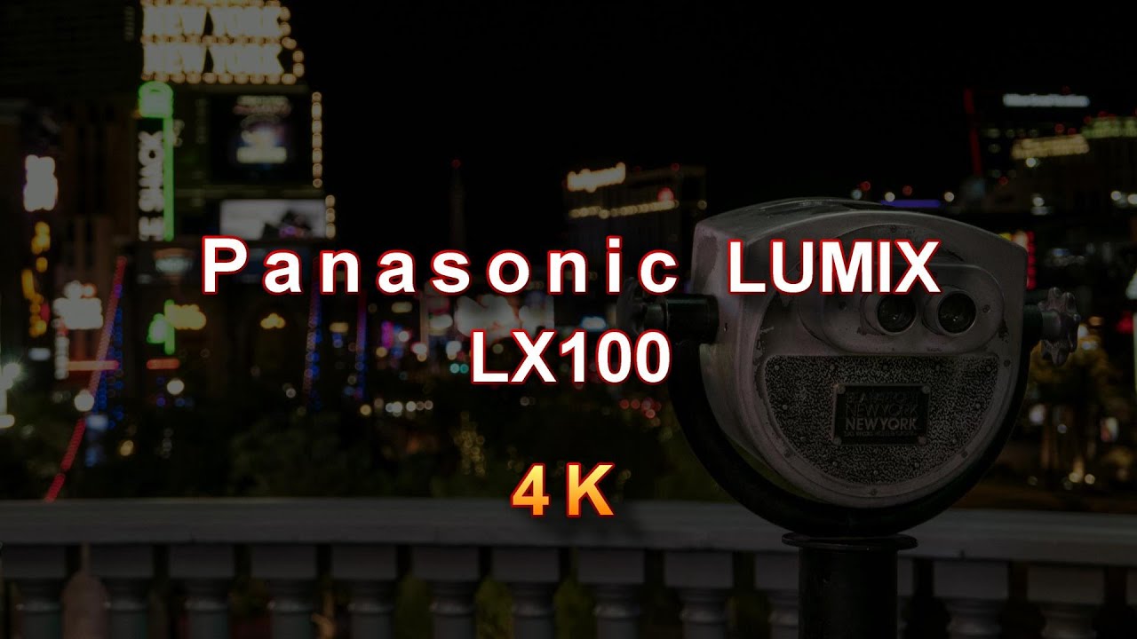 Panasonic Lumix DMC-LX100 Video Test 4K