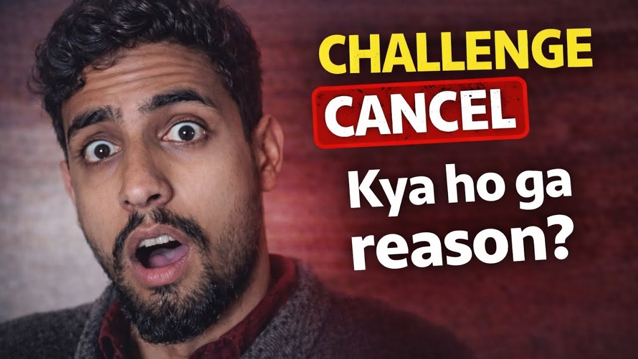 Last Moment Pa Challenge Cancel ❌||Aasa Kya Hua
