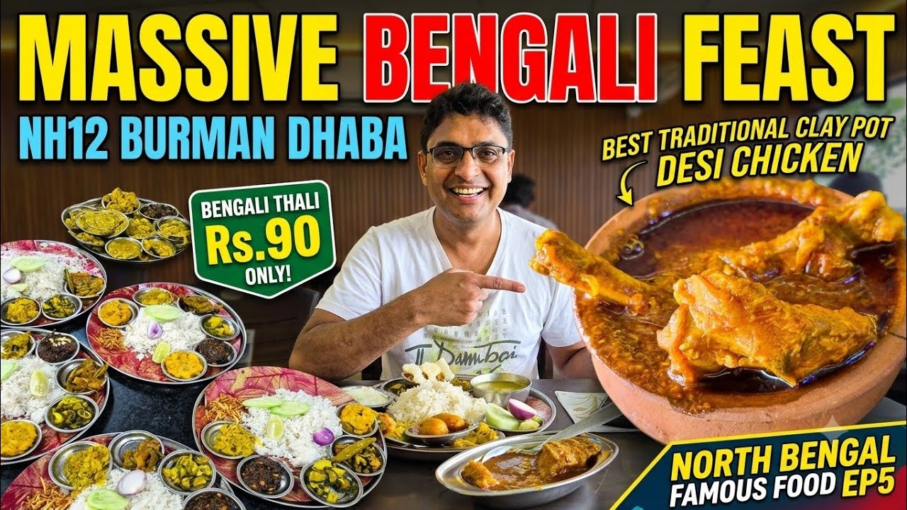 Massive Bengali Food Feast + Bengali Thali Rs.90 | Famous Barman Dhaba NH12 | North Bengal Food EP5