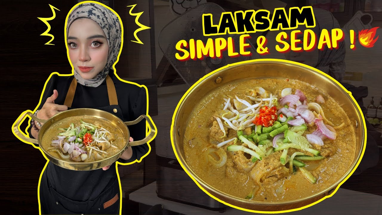 RESIPI LAKSAM PALING SEDAP DALAM DUNIA RUGI KALAU TAK CUBA BUAT ! SANGAT MUDAH &  JIMATTTTTTT  !