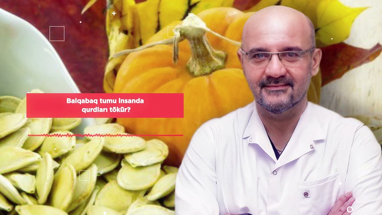 Balqabaq tumu insanda qurdları tökür?