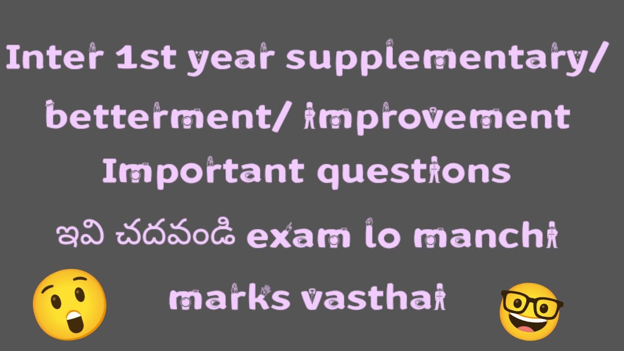 Inter 1st year betterment /improvement /supplementary important questions