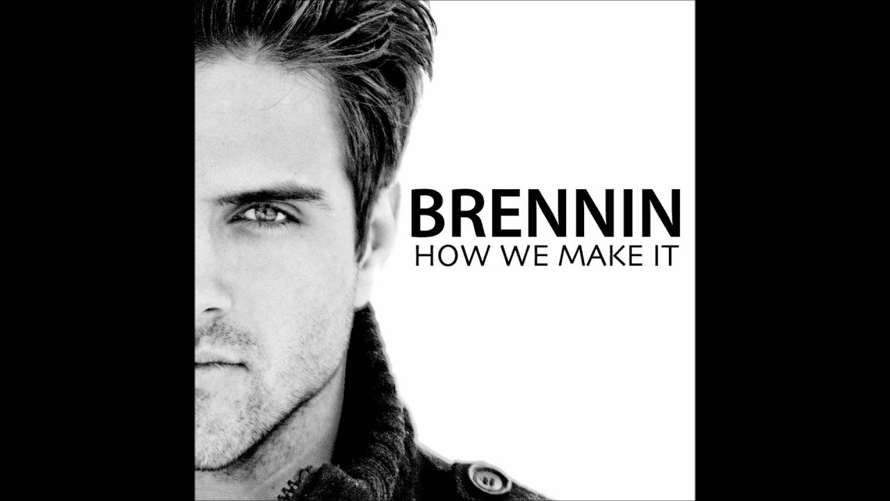 Brennin - How We Make It