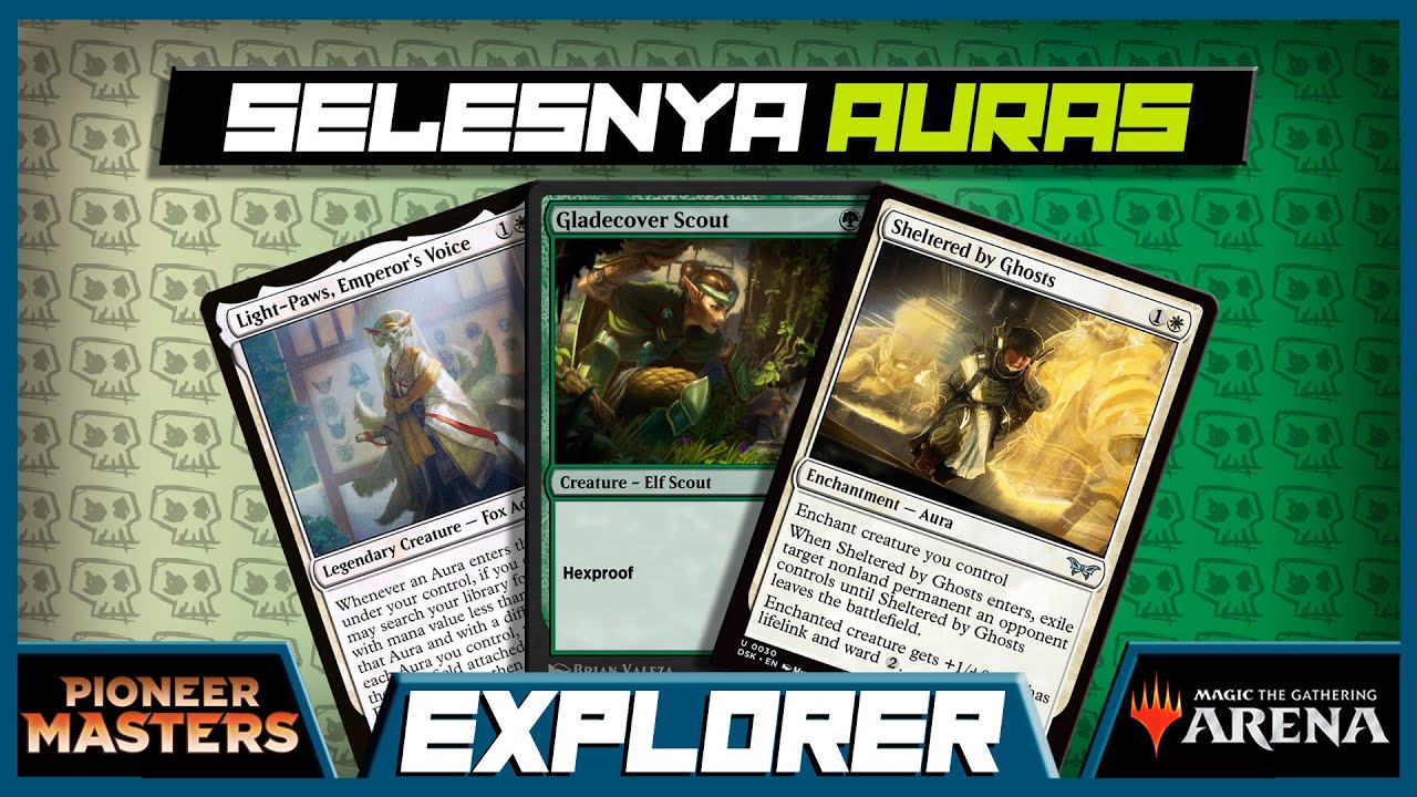 SELESNYA AURAS | EXPLORER | MTGA
