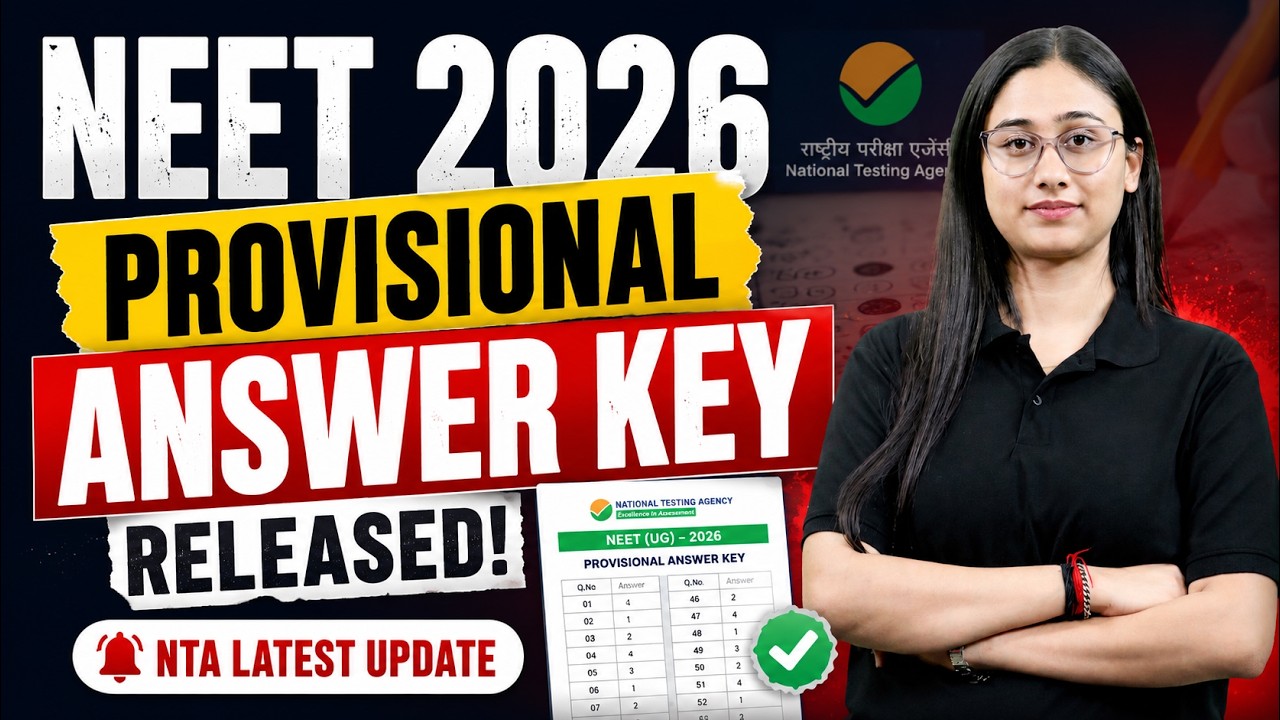 NEET 2026 Provisional Answer Key Released | NTA Latest Update