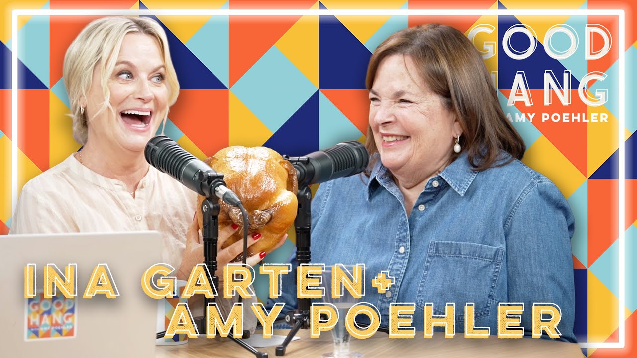 Ina Garten | Good Hang with Amy Poehler