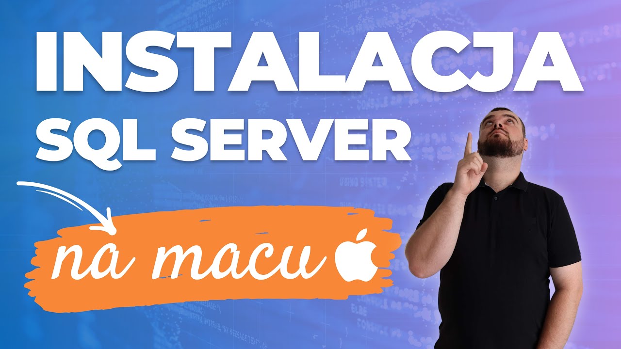 Instalacja SQL Server na macu