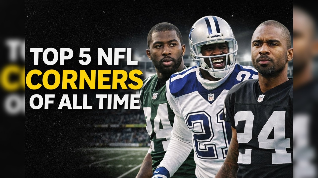 Top 5 NFL corners of all time