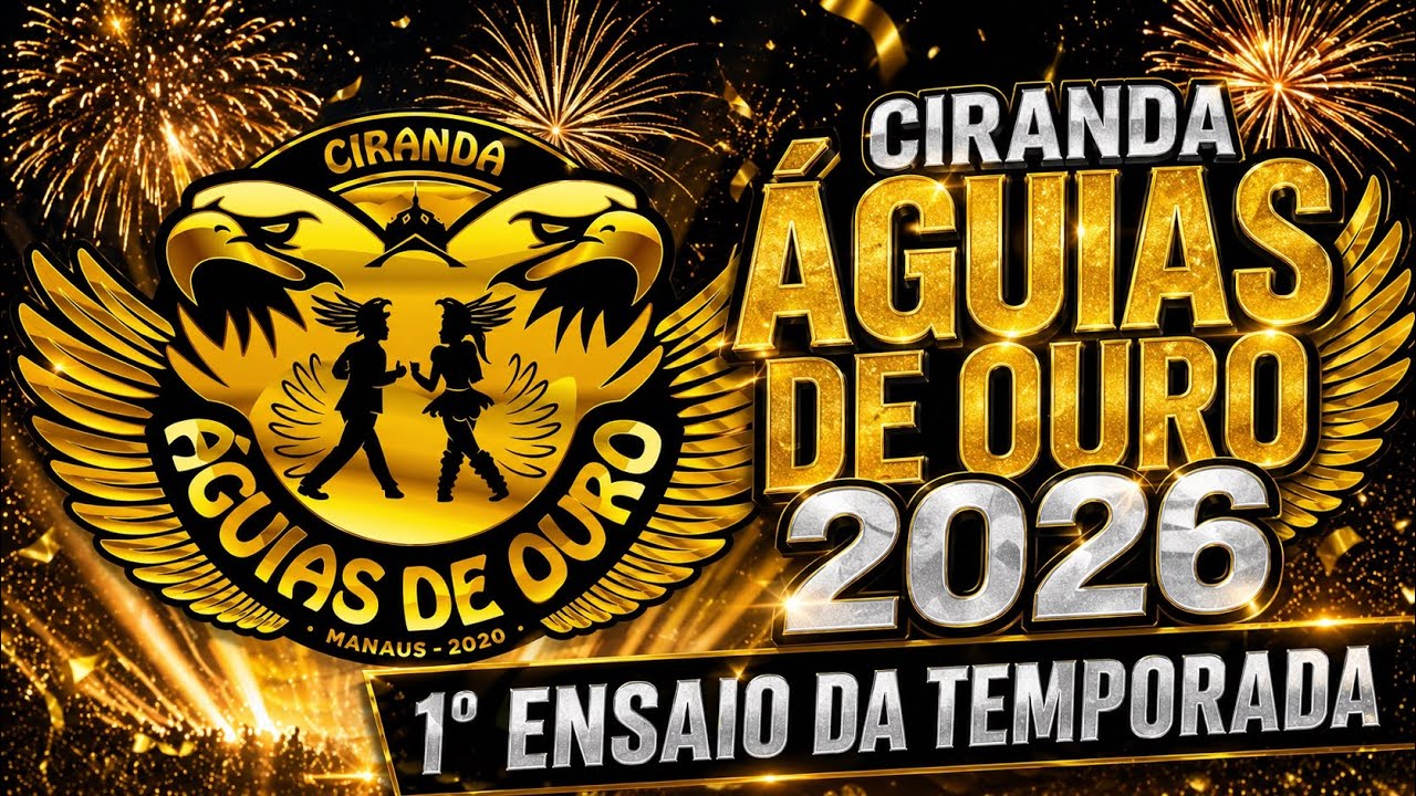 CIRANDA ÁGUIAS DE OURO | 1º ENSAIO DA TEMPORADA 2026