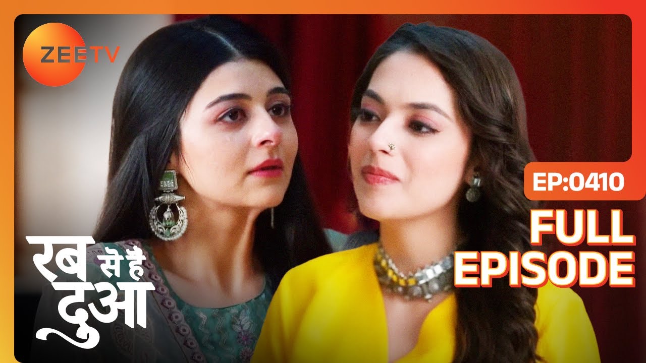 Mannat ने दिया Ibaadat को अपना सब कुछ! | Rabb Se Hai Dua | Full Episode - 410 | Zee TV