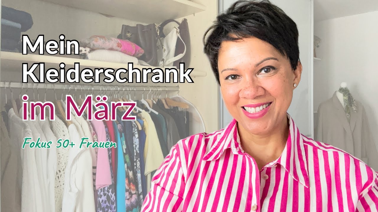 Kleiderschrank Update März 🌿 Frühjahrsoutfits 2026 | Mode für Frauen über 50