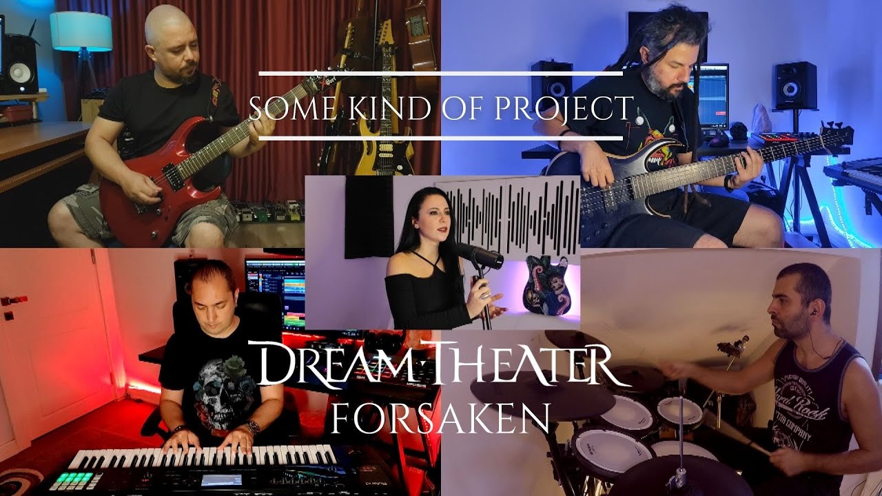 Dream Theater - Forsaken covered by Some Kind Of Project feat Can Yücel Korkut - Ozan Oğuz