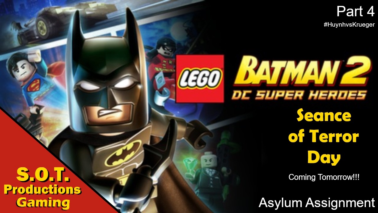 LEGO® Batman 2 (V4) - Part 4 - Asylum Assignment (Underdog Clip at Start) (#SeanceofTerrorDay2026)