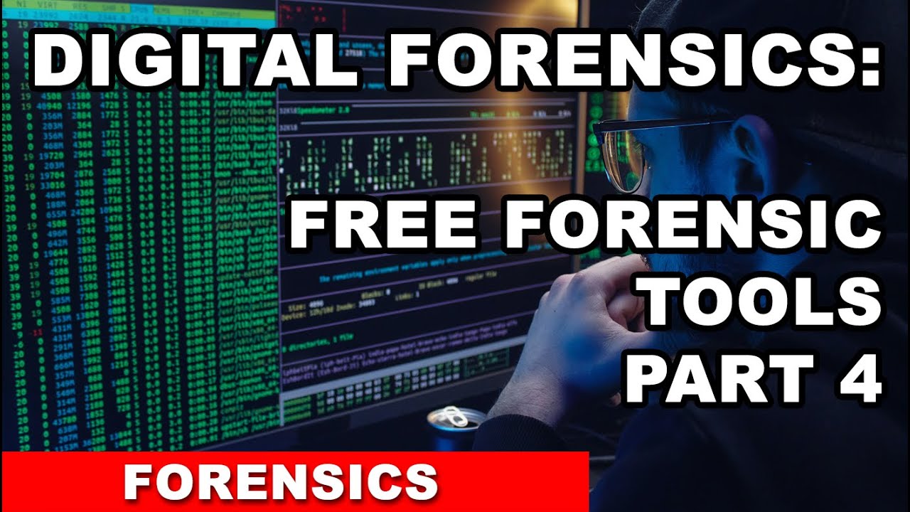 Digital Forensics - Free forensic tools. Part 4