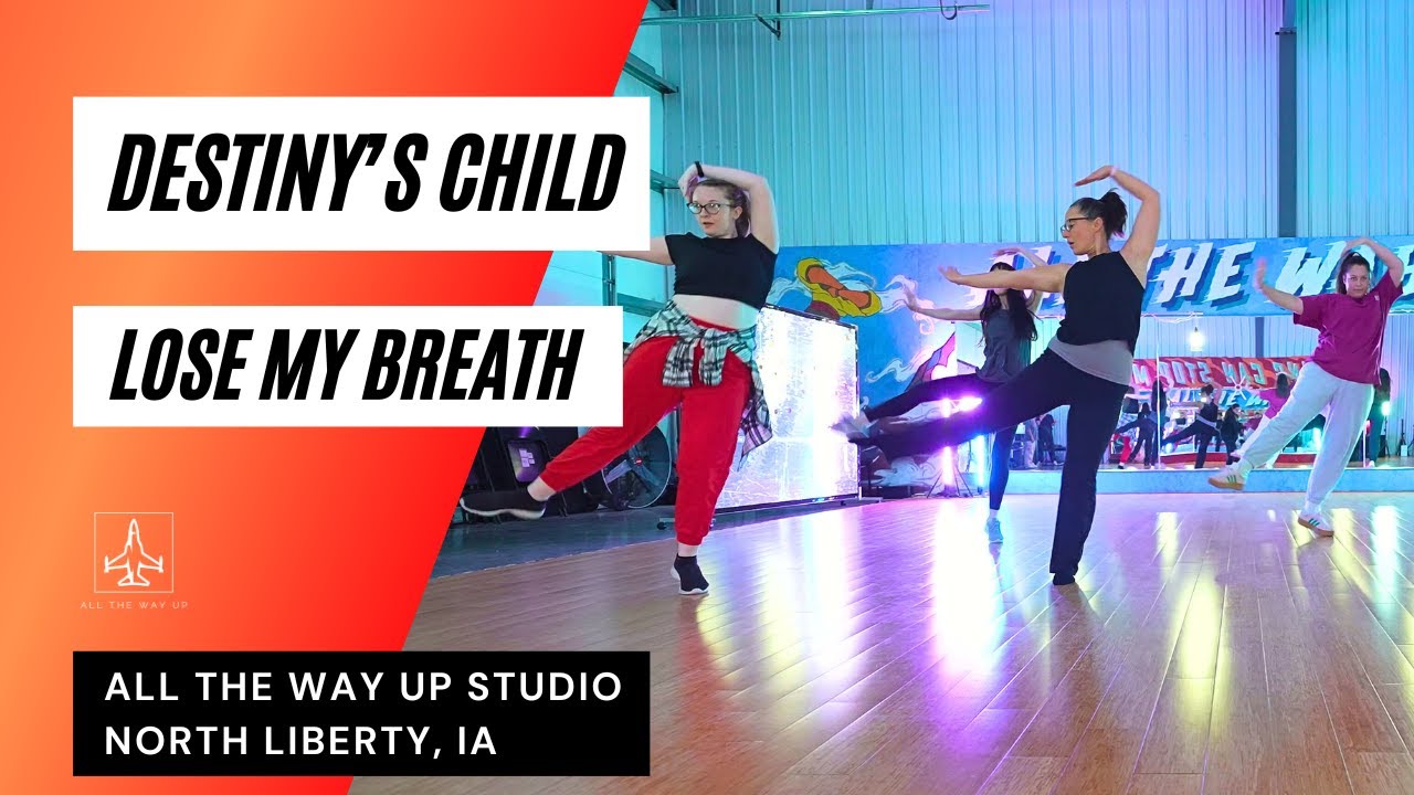 "DESTINY'S CHILD - LOSE MY BREATH" JAZZ FUNK CHOREO - All The Way Up Dance Studio Iowa