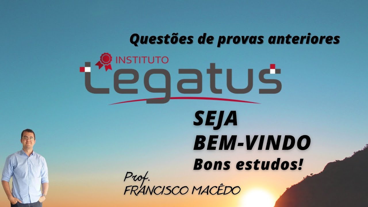 10.2 Questões de Matemática da Banca Legatus